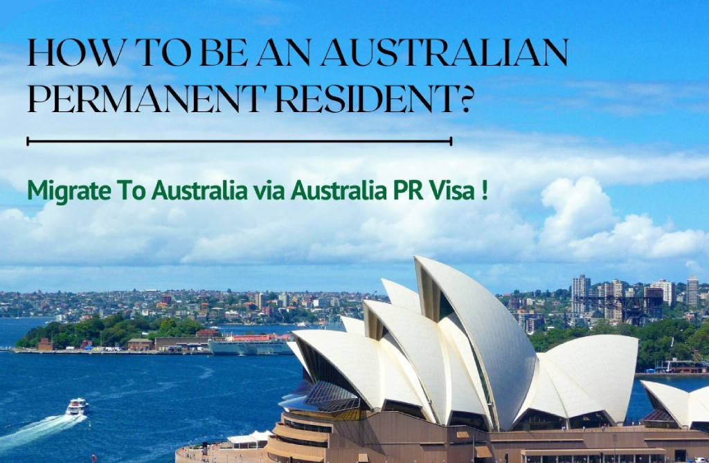 How To Be An Australian Permanent Resident? | SIEC Migration