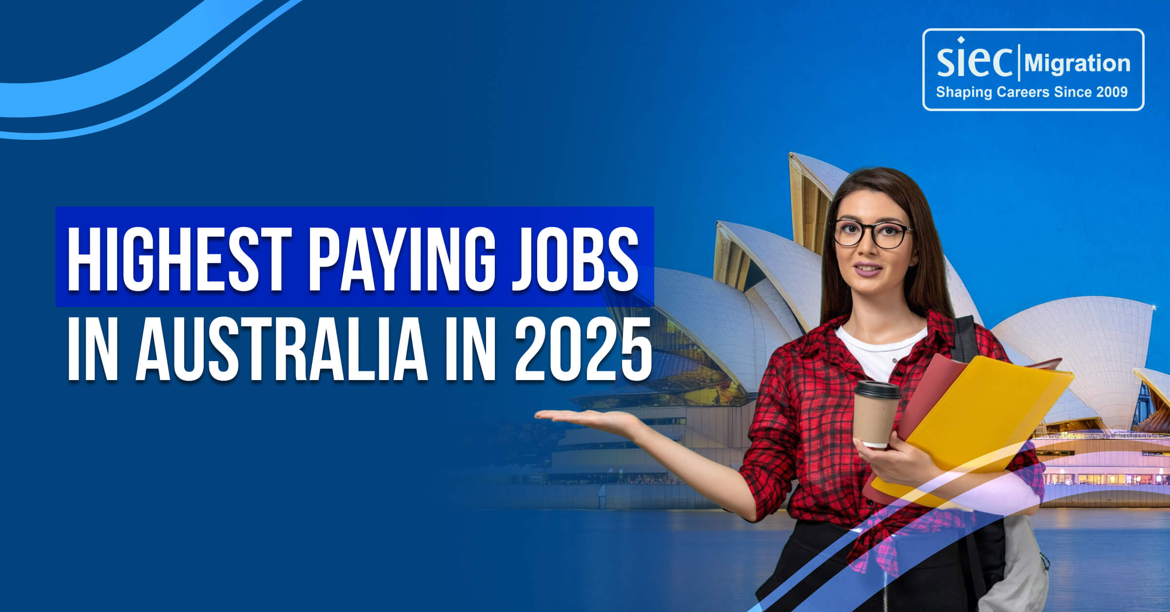 Highest Paying Jobs In Australia In 2025 | SIEC Migration