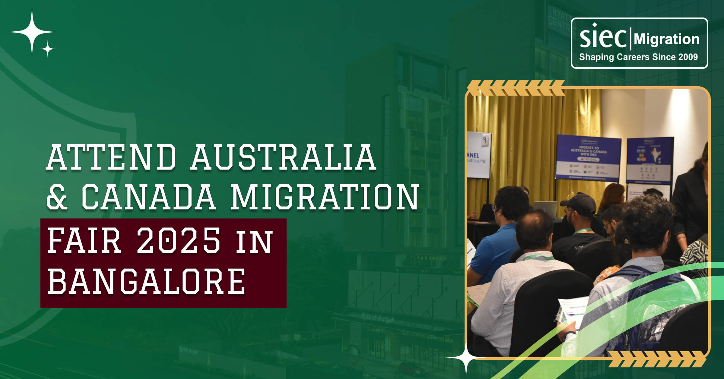 AUSTRALIA & CANADA MIGRATION FAIR 2025 IN BANGALORE | SIEC Migration